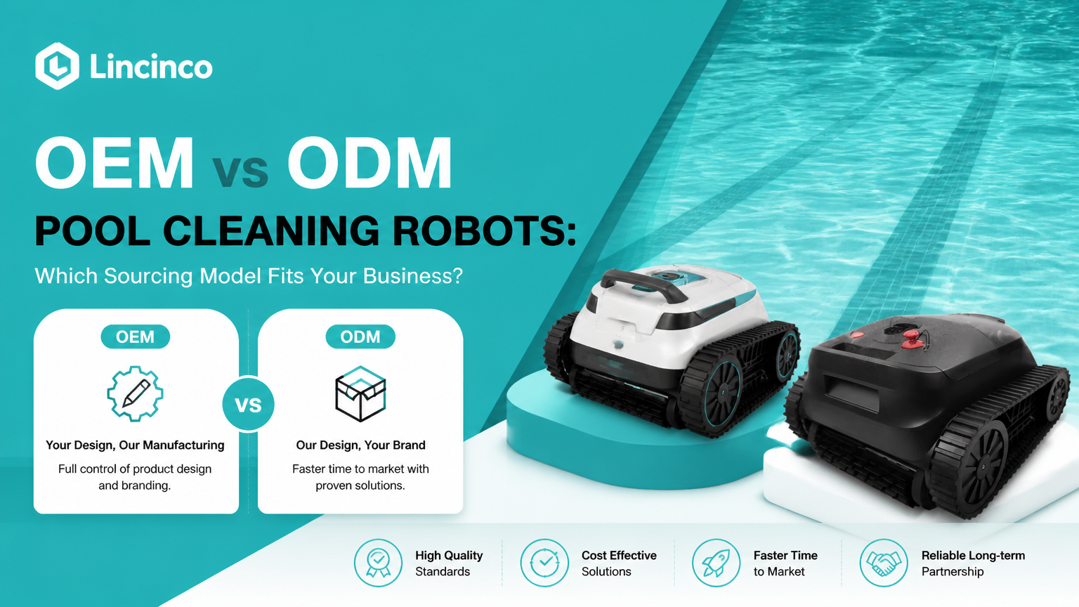روبوتات تنظيف حمامات السباحة OEM مقابل ODM: ما هو نموذج التوريد الذي يناسب عملك؟